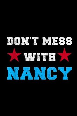 Book cover for Don't Mess With Nancy Notebook
