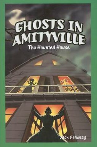 Cover of Ghosts in Amityville