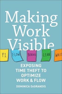 Book cover for Making Work Visible