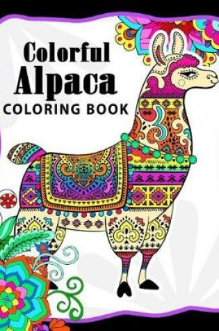 Cover of Colorful Alpaca Coloring Book