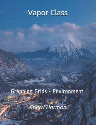 Book cover for Vapor Class