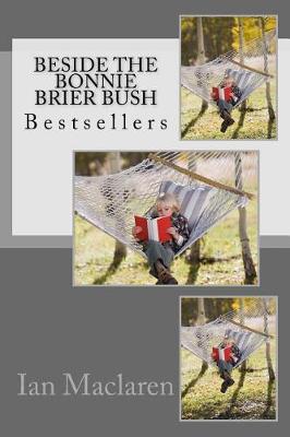 Book cover for Beside the Bonnie Brier Bush Author