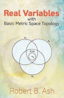 Book cover for Real Variables with Basic Metric Space Topology