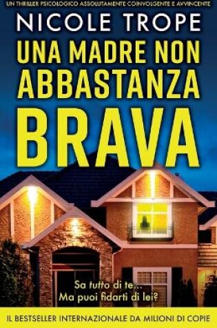 Cover of Una madre non abbastanza brava