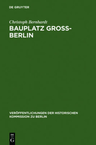 Cover of Bauplatz Gross-Berlin