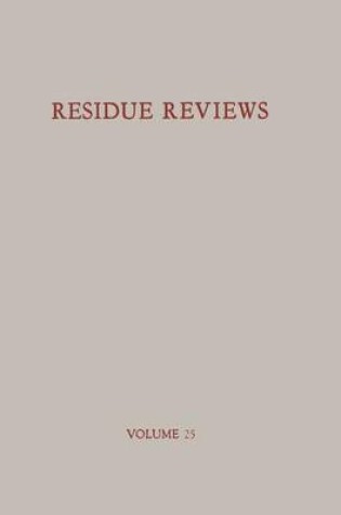 Cover of Residues of Pesticides and Other Foreign Chemicals in Foods and Feeds / Ruckstande Von Pesticiden Und Anderen Fremdstoffen in Nahrungs- Und Futtermitteln