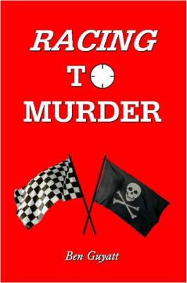 Book cover for Racing To Murder