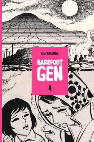 Cover of Barefoot Gen School Edition Vol 4