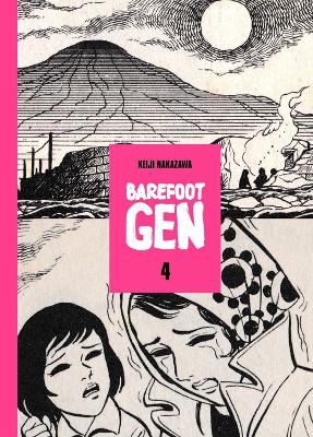 Book cover for Barefoot Gen School Edition Vol 4
