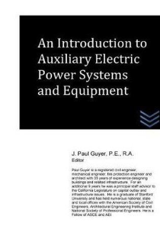 Cover of An Introduction to Auxiliary Electric Power Systems and Equipment