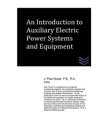 Book cover for An Introduction to Auxiliary Electric Power Systems and Equipment