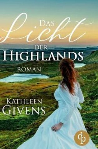 Cover of Das Licht der Highlands (Historisch, Liebe)