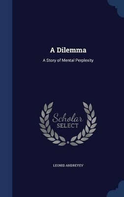 Book cover for A Dilemma