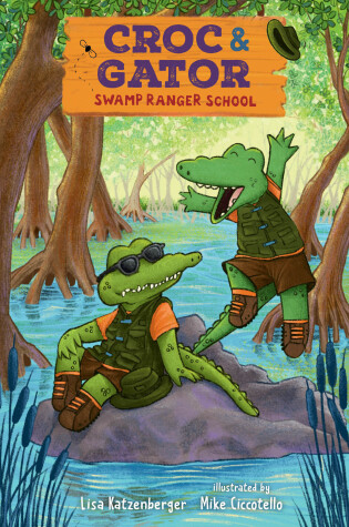 Cover of Croc & Gator 1: Swamp Ranger School