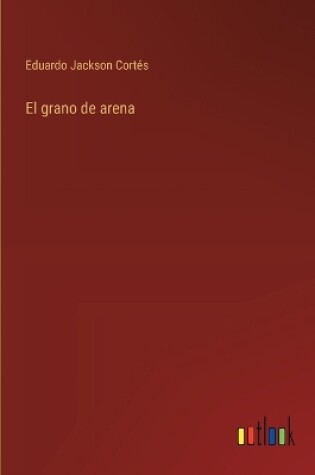 Cover of El grano de arena