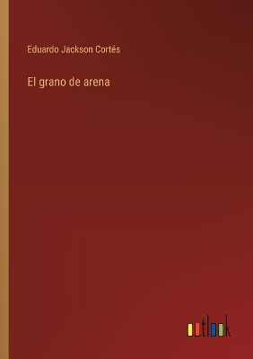 Book cover for El grano de arena