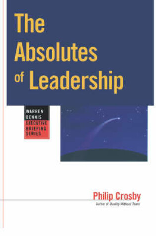 Cover of The Absolutes of Leadership