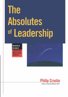 Book cover for The Absolutes of Leadership