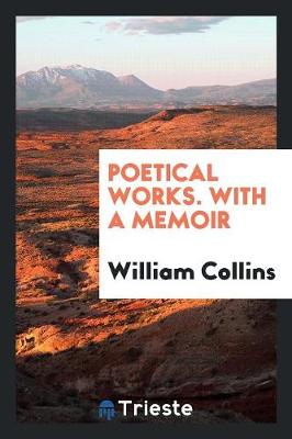 Book cover for Poetical Works. with a Memoir