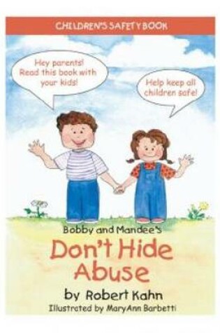 Cover of Bobby and Mandee's Don't Hide Abuse