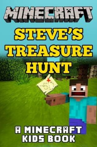 Cover of Minecraft Steve's Treasure Hunt