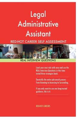 Book cover for Legal Administrative Assistant Red-Hot Career Self Assessment Guide; 1184 Real I