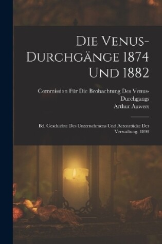 Cover of Die Venus-Durchgänge 1874 Und 1882