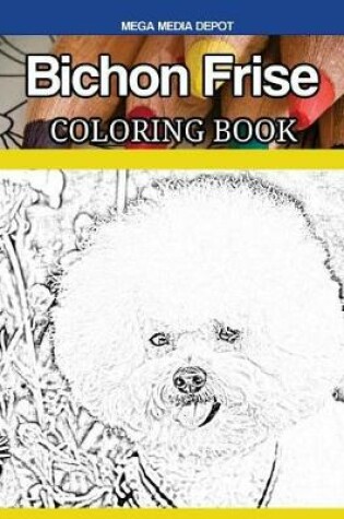 Cover of Bichon Frise Coloring Book