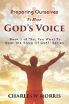 Book cover for Preparing Ourselves to Hear God's Voice