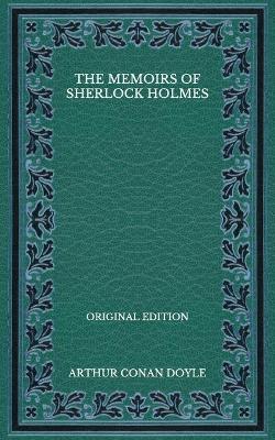 Book cover for The Memoirs of Sherlock Holmes - Original Edition