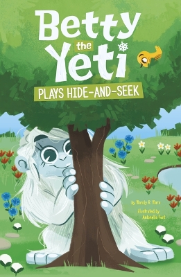 Book cover for Betty the Yeti Plays Hide-And-Seek