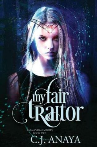 Cover of My Fair Traitor