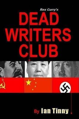 Book cover for Rex Curry's Dead Writers Club