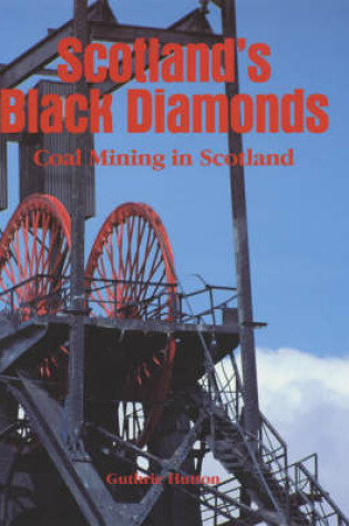 Cover of Scotland's Black Diamonds