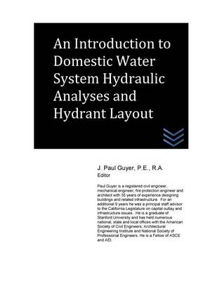 Book cover for An Introduction to Domestic Water System Hydraulic Analyses and Hydrant Layout