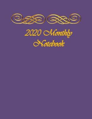 Book cover for 2020 Monthly Notebook