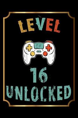 Book cover for Level 16 Unlocked