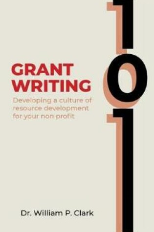 Cover of Grant Writing 101