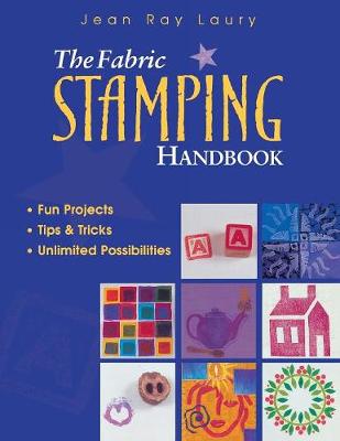 Book cover for The Fabric Stamping Handbook