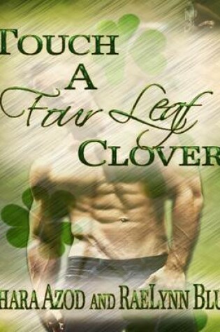 Cover of Touch a Four Leaf Clover