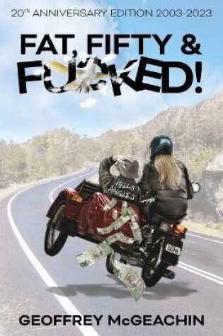 Cover of Fat, Fifty & Fu*ked
