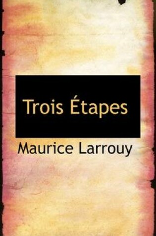 Cover of Trois Tapes