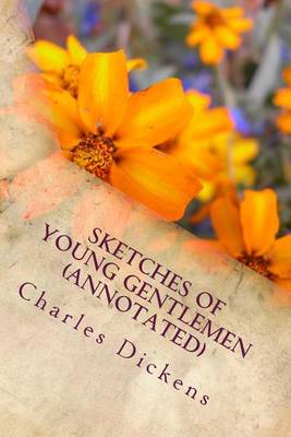 Book cover for Sketches of Young Gentlemen (Annotated)
