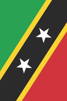 Book cover for Saint Kitts and Nevis Flag Notebook - Kittian and Nevisian Flag Book - Saint Kitts and Nevis Travel Journal