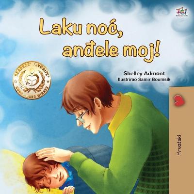 Cover of Goodnight, My Love! (Croatian Children's Book)