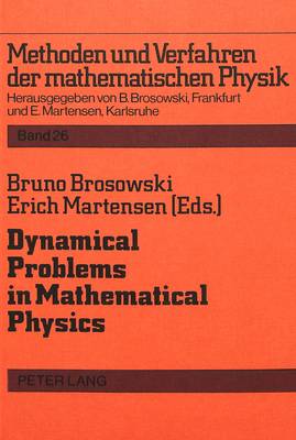 Cover of Dynamical Problems in Mathematical Physics