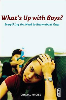 Book cover for What's Up with Boys?