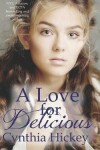 Book cover for A Love for Delicious