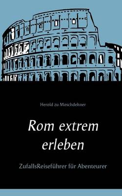 Book cover for Rom extrem erleben