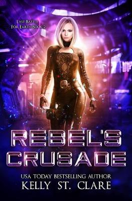 Book cover for Rebel's Crusade